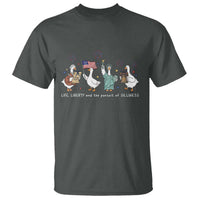 Funny Patriotic Goose Life Liberty Silliness T Shirt America 250th Anniversary