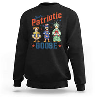 Just A Patriotic Goose Sweatshirt Funny Freedom Goose Patriotic