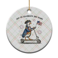 Funny Patriotic Goose Ceramic Ornament Off To Celebrate 250 Years