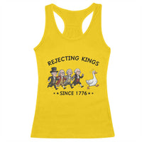 Rejecting Kings Since 1776 Racerback Tank Top Funny Founding Fathers Chasing Royal Goose