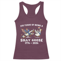 Funny Patriotic Goose Racerback Tank Top 250 Years Of Being A Silly Goose