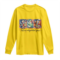 Just An Independent Goose Long Sleeve Shirt Funny Patriotic Goose