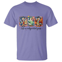 Just An Independent Goose T Shirt Funny Patriotic Goose