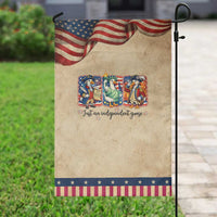 Just An Independent Goose Garden Flag Funny Patriotic Goose