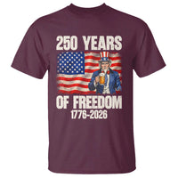 250 Years Of Freedom T Shirt Patriotic Uncle Sam