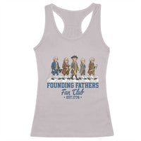 Funny Founding Fathers Fan Club Racerback Tank Top Patriotic American History
