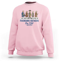 Funny Founding Fathers Fan Club Sweatshirt Patriotic American History