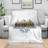 Funny Founding Fathers Fan Club Throw Blanket American History Lovers