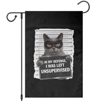 Funny Cat Mugshot Garden Flag In My Defense I Was Left Unsupervised