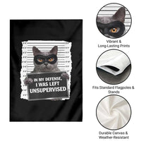 Funny Cat Mugshot Garden Flag In My Defense I Was Left Unsupervised