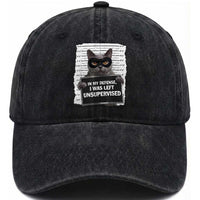Funny Cat Mugshot Washed Cotton Baseball Cap In My Defense I Was Left Unsupervised