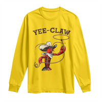 Yee Claw Long Sleeve Shirt Funny Crawfish Cajun Seafood Festival
