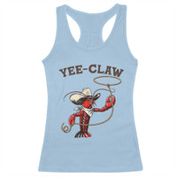 Yee Claw Racerback Tank Top Funny Crawfish Cajun Seafood Festival