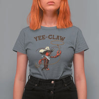 Yee Claw T Shirt For Women Funny Crawfish Cajun Seafood Festival