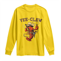 Yee Claw Southern Crawfish Long Sleeve Shirt Funny Seafood Party Graphic
