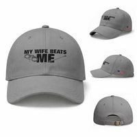 Funny Sarcastic Husband Baseball Cap My Wife Beats Me