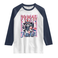 Funny Fourth Of July Raccoon Raglan Shirt Feral But Free