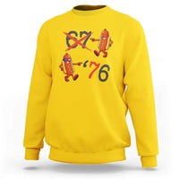 Funny 67 Meme Hot Dog Lover Sweatshirt USA 250 BBQ Celebration