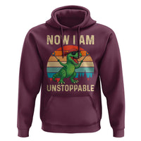 Now I Am Unstoppable Hoodie Funny Mama Saurus Dinosaur - Wonder Print Shop