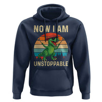 Now I Am Unstoppable Hoodie Funny Mama Saurus Dinosaur - Wonder Print Shop