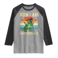 Now I Am Unstoppable Raglan Shirt Funny Mama Saurus Dinosaur - Wonder Print Shop