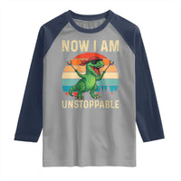 Now I Am Unstoppable Raglan Shirt Funny Mama Saurus Dinosaur - Wonder Print Shop