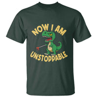 Now I Am Unstoppable T Shirt Funny Dinosaur Lovers - Wonder Print Shop