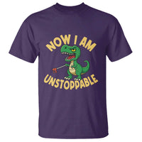 Now I Am Unstoppable T Shirt Funny Dinosaur Lovers - Wonder Print Shop