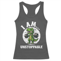 I Am Unstoppable Racerback Tank Top Funny Weightlifting Dinosaur Gym - Wonder Print Shop