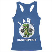 I Am Unstoppable Racerback Tank Top Funny Weightlifting Dinosaur Gym - Wonder Print Shop