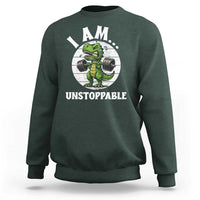 I Am Unstoppable Sweatshirt Funny Weightlifting Dinosaur Gym - Wonder Print Shop