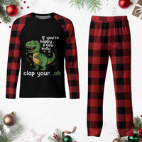 Funny Dino Lovers Plaid Pajama Set If You Are Happy And You Know It Clap Your Oh - Wonder Print Shop
