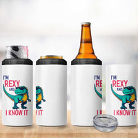 Funny Dinosaur 4 in 1 Can Cooler Tumbler I Am Rexy And I Know It