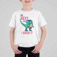 Funny Dinosaur T Shirt For Kid I Am Rexy And I Know It - Wonder Print Shop