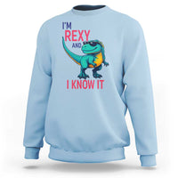 Funny Dinosaur Sweatshirt I Am Rexy And I Know It - Wonder Print Shop