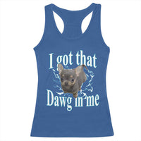 I Got That Dawg In Me Dog Meme Racerback Tank Top Ironic Chihuahua Face - Wonder Print Shop