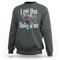 I Got That Dawg In Me Dog Meme Sweatshirt Ironic Chihuahua Face - Wonder Print Shop
