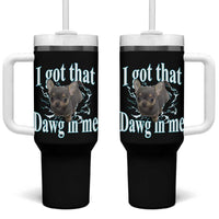 I Got That Dawg In Me Dog Meme Tumbler With Handle Ironic Chihuahua Face