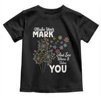 Happy Dot Day Toddler T Shirt Make Your Mark And See Where It Takes You