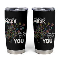 Happy Dot Day Tumbler Cup Make Your Mark And See Where It Takes You