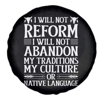 Native American Pride Spare Tire Cover I Will Not Conform I Will Not Abandon My Traditions