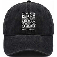 Native American Pride Washed Cotton Baseball Cap I Will Not Conform I Will Not Abandon My Traditions