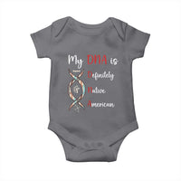 My DNA Is Definitely Native American Baby Onesie Indigenous Pride