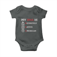 My DNA Is Definitely Native American Baby Onesie Native Roots Pride