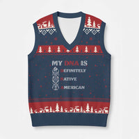 My DNA Is Definitely Native American V-Neck Knit Sweater Vest Native Roots Pride