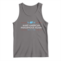 Make America Indigenous Again Tank Top Native Heritage Pride