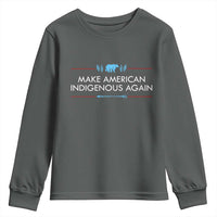 Make America Indigenous Again Youth Sweatshirt Native Heritage Pride