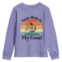 Your Hole Is My Goal Youth Sweatshirt Funny Golf Gift - Wonder Print Shop
