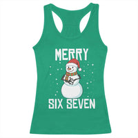 Funny Snowman Merry Six Seven Meme Racerback Tank Top Christmas Trending 67 Gift - Wonder Print Shop