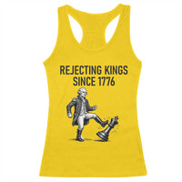 Rejecting Kings Since 1776 Racerback Tank Top Funny George Washington